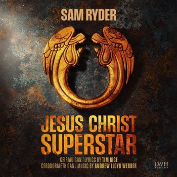 JESUS CHRIST SUPERSTAR IN CARDIFF